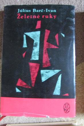 Zelezne ruky julius barc ivan,