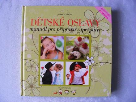 Kniha detské oslavy - klára kotábová,