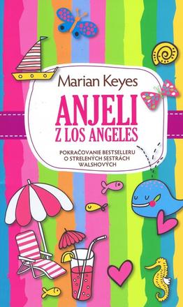 Marian keyes - anjeli z los angeles, 