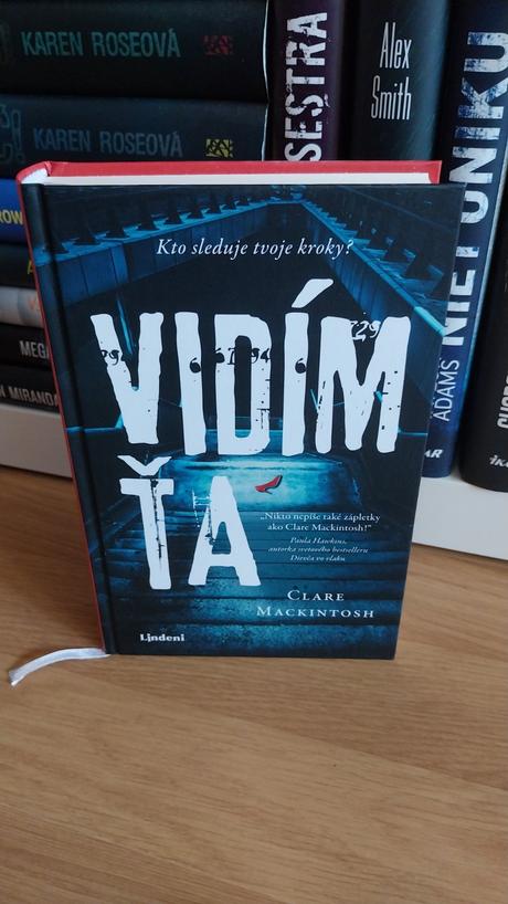 Vidím ťa - clare mackintosh, 