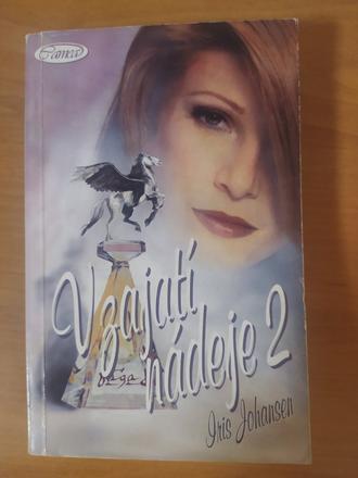 V zajatí nádeje 2, 