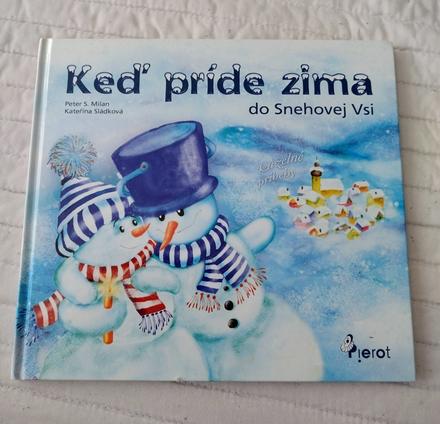 Detská kniha keď príde zima do snehovej vsi,