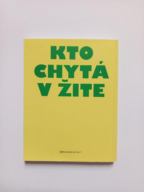 Kto chytá v žite, j. d. salinger, 