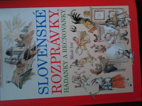Slovenské rozprávky hádanky a rečňovačky,