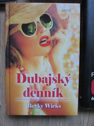 Becky wicks dubajsky dennik,