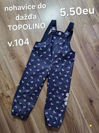 Nohavice do dažďa, topolino,104