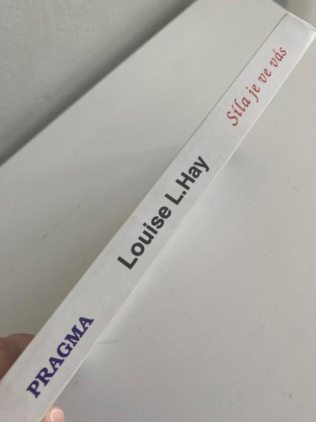 Motivačná kniha síla je ve vás louise l. hay,