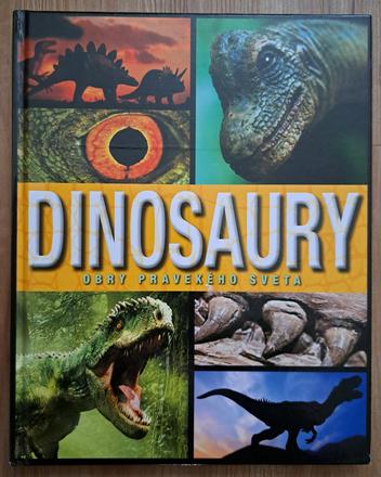Dinosaury, obry pravekého sveta, 