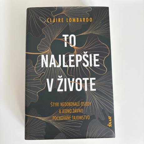 To najlepšie v živote, 