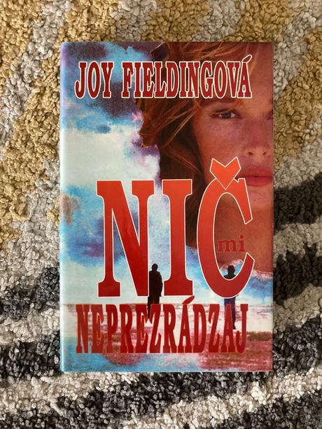 Nič mi neprezrádzaj-vyd.1993, 