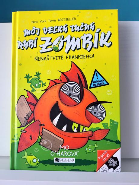 Môj veľký tučný rybí zombík -nenaštvite frankieho,