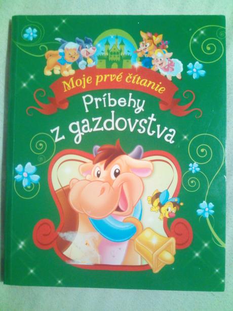 Moje prvé čítanie - príbehy z gazdovstva,
