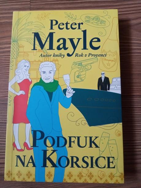 Peter mayle - podfuk na korsice, 