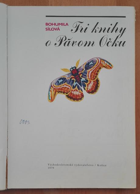 Tri knihy o pávom očku , bohumila sílo,