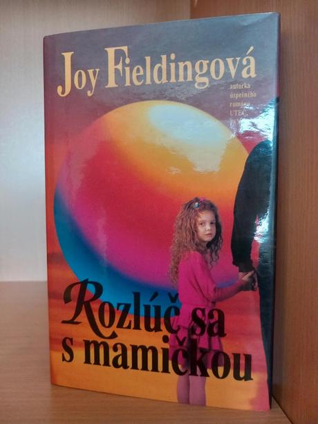 Rozlúč sa s mamičkou - vydanie z roku 1993,