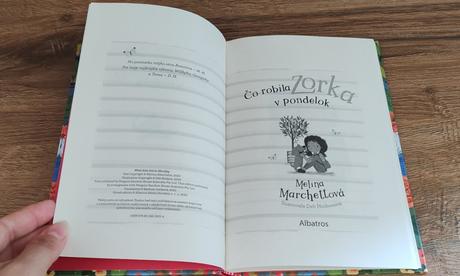 Čo robila zorka v pondelok,