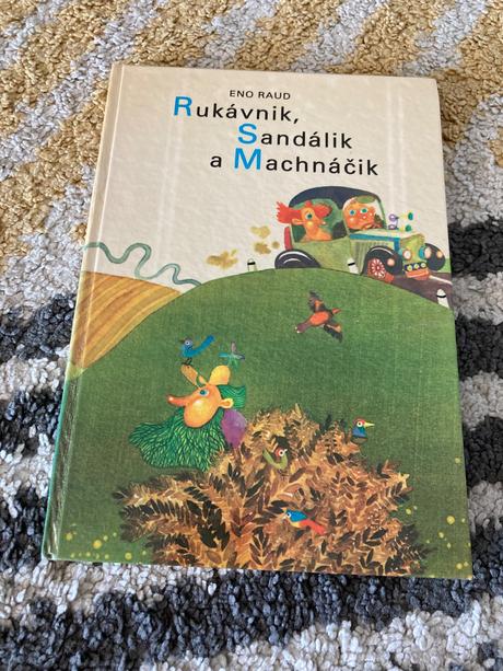 Rukávnik, sandálik a machnáčik prvé vyd.1980, 