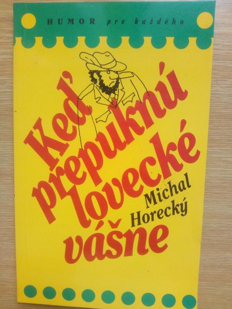 Keď prepuknú lovecké vášne ( kniha vtipov ),