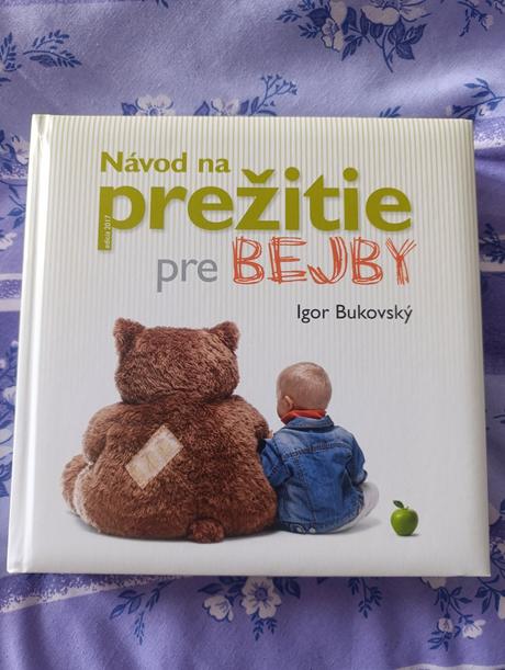 Návod na prežitie pre bejby, 