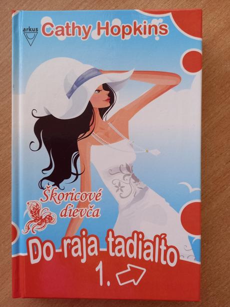 Cathy hopkins do raja tadiaľto,