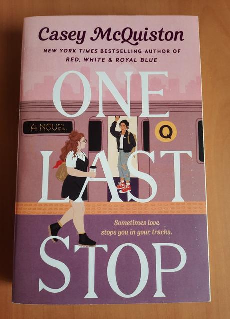 One last stop - casey mcquiston, 