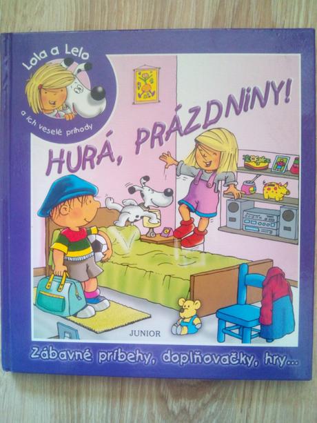 Lola a lelo - hurá prázdniny ô,