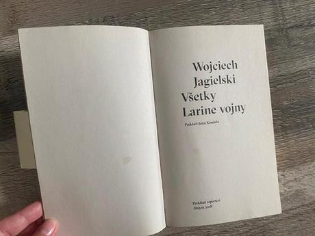 Všetky larine vojny od wojciech jagielski, 