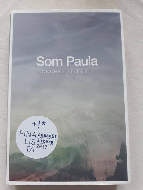Kniha som paula (ondrej štefánik), 