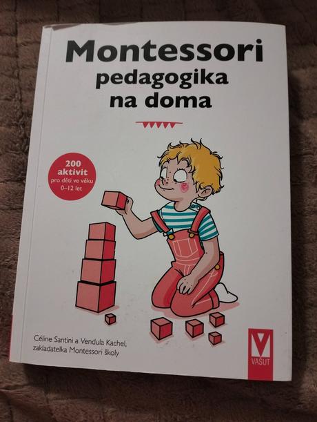Montessori pedagogika na doma, 