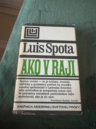 Spota luis . ako v raji,
