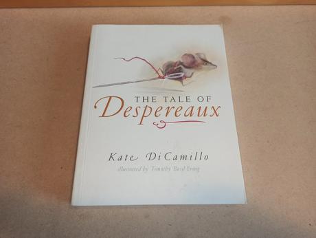 Kate dicamillo - the tale of despereaux,