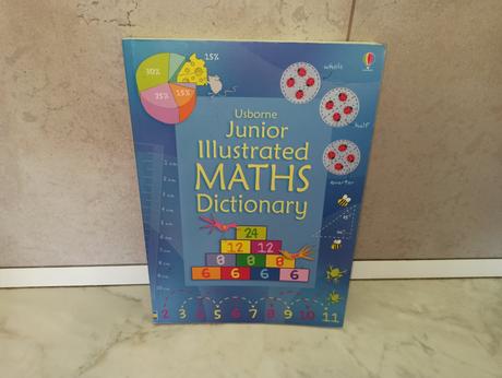 Usborne junior illustrated maths dictionary,