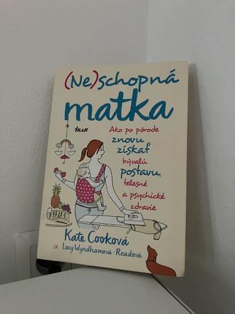 Kniha - (ne)schopná matka,