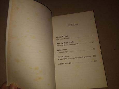 Veszteségből nyereség, vereségből győzelem,