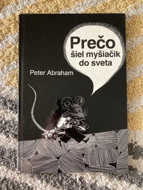 Prečo šiel myšiačik do sveta (1986), 
