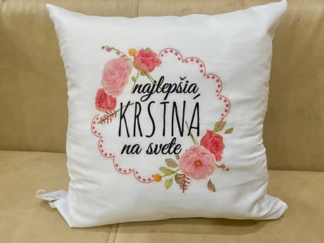 Vankúš- najlepšia krstná na svete, šírka (cm): 40,dĺžka (cm): 40