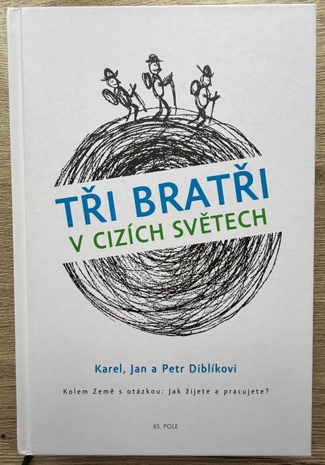 Kniha tři bratři v cizích světech,