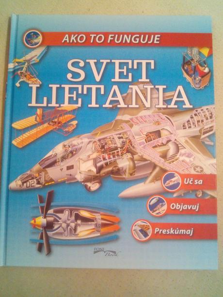 Ako to funguje - svet lietania,