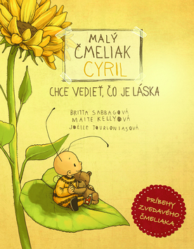 Britta sabbag - malý čmeliak cyril chce vedieť, čo,