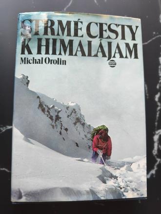 Strmé cesty k himalájam,