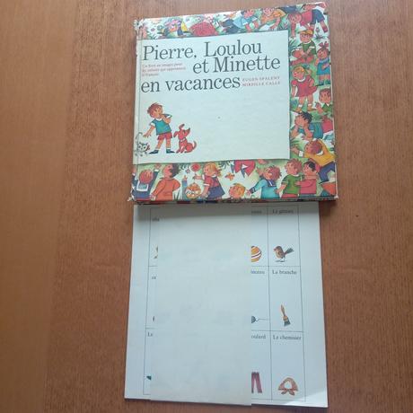 Eugen spálený pierre, loulou et minette en vacance,