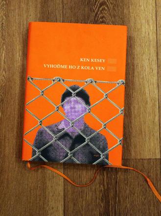 Ken kessey - vyhoďme ho z kola ven, 
