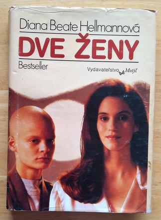 Dve ženy, diana beate hellmannová,