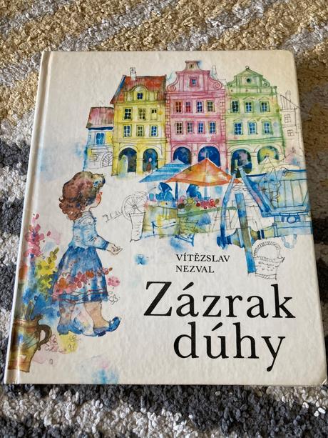 Zázrak dúhy nezval vítězslav (1984), 