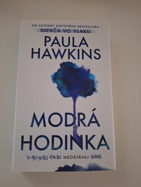 Modrá hodinka - paula hawkins,