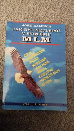 John kalench - jak být nejlepší v systému mlm, 