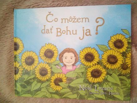 Čo môžem dať bohu ja, 