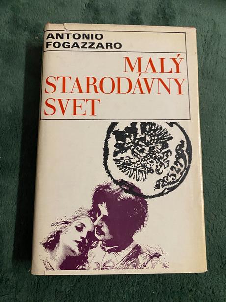 Fogazzaro antonio. malý starodávny svet,
