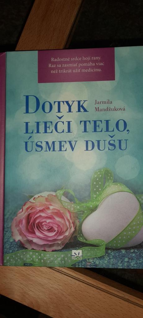 Dotyk lieči telo, usme dušu, 