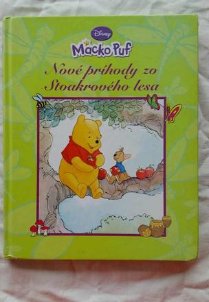 Macko puf - nové príbehy zo stoakrového lesa,